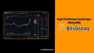 Segini Perhitungan Profit Mining BNQ di BItnasdaq Agar Cuan Maksimal