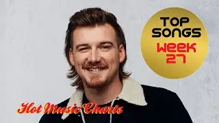 Top Songs of the Week | June 30, 2023