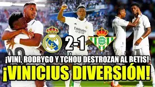 &iexcl;VINICIUS Y RODRYGO DESTROZAN AL BETIS! &iexcl;BRUTAL TCHOUAM&Eacute;NI! | REAL MADRID 2-1 REAL BETIS