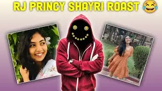 Princy rj Roast 😂