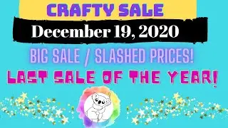 Crafty Online Garage Sale / LAST SALE OF THE YEAR / SLASHED PRICES!!