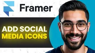 How To Add Social Media Icons In Framer (Full Guide)