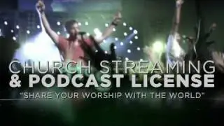 CCLI Church Streaming & Podcast License