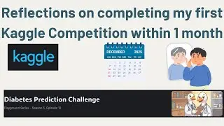 Reflections on completing my first Kaggle Competition