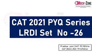 Экзамен CAT 2024: LRDI дня &mdash; серия PYQ || LRDI Set -26 || CAT 2021