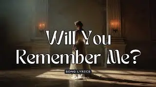 Will You Remember Me? &ndash; Haunting Dream Pop Ballad About Fading Love and Memory