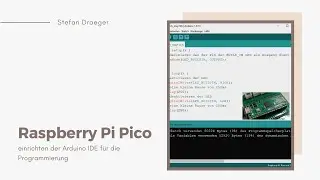 Arduino IDE f&uuml;r den Raspberry PI Pico einrichten