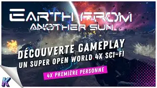 EARTH FROM ANOTHER SUN | Testez GRATUITEMENT ce nouveau 4X science-fiction en vue FPS ! Gameplay FR