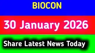 biocon share news | biocon share latest news today | biocon share latest news