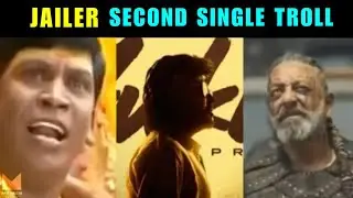 Jailer second single troll | jailer second single meme | vidamuyatchi troll | nelson troll |TTM