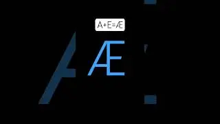 A+E=&AElig; TUTORIAL!!! #shorts