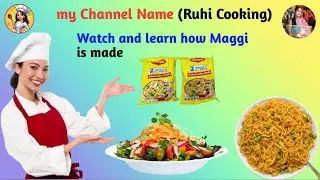 देखिये मैगी कैसे बनती है See How Maggi Is Made #cooking #video #new #cookingvideo Ruhi Cooking 