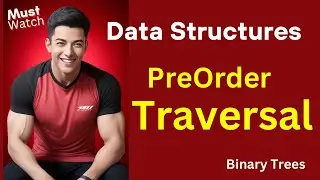 Preorder Binary Tree Traversal Made Easy