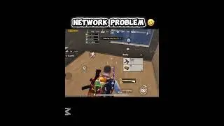 Network Problem 😭😭 #pubgmnextstarprogram #pubgmnextstarprogram #bgmi #pubgmnaxtstarprogarm #batt