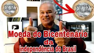 Moeda do Bicenten&aacute;rio da Independ&ecirc;ncia do Brasil Veja Isso