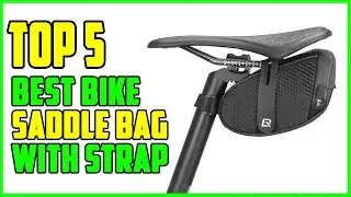 TOP 5 Best Bike Saddle Bag with Strap 2026