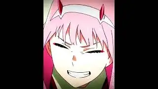 「1 2 3💖💫」Zero Two「AMV/EDIT」4K