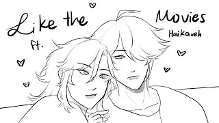 Like The Movies ( by Laufey ) | A HaiKaveh Animatic