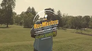 Crooked Creek Lake DGC | Course Spotlight