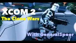 XCOM 2 The Clone Wars Episode 19: Delta Squad Unite!