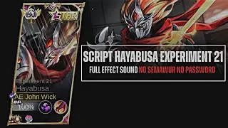 SCRIPT SKIN HAYABUSA EXPERIMENT 21 FULL EFFECT SOUND - No Password | With Backup File Patch Terbaru