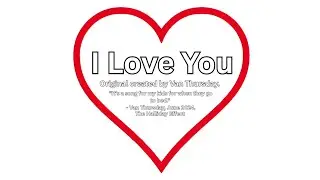 I Love You - A Lullaby For Van Thursday's Kids 