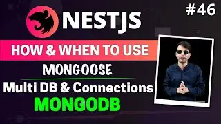 NestJS #46 - MongoDB & Mongoose | Multiple Database | Multiple Connections | (Hindi)