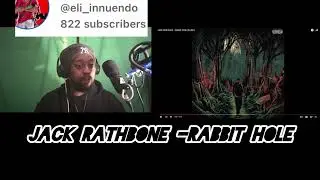 First time Hearing this guy!!!Jack rathbone -Rabbit hole (Let&rsquo;s go!!){Reaction} ​@jackrathbonehiphop
