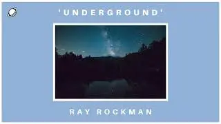Ray Rockman - Underground