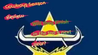 Cowboys 2022 NRL Season Review