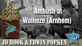 Ambush at Wolfheze (Arnhem) - 1st Airborne Reconnaissance Squadron