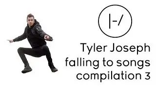 Tyler Joseph Falling To Songs Compilation 3