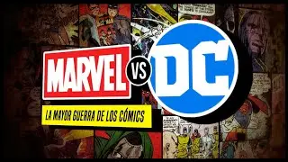 MARVEL vs DC: ¿Cómo comenzó la mayor guerra del cómic? | Kirby Krackle!