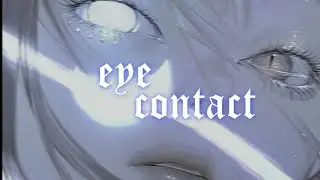 eye contact 𓆩♡𓆪 {subliminal} (slight fw??)