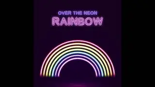 Over The Neon Rainbow - How to Submit to a Label and Pitch to Playlists