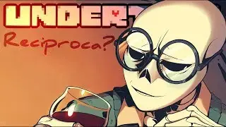 EQUA&Ccedil;&Atilde;O REC&Iacute;PROCA? | Undertale DubComic