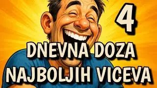 Dnevna doza najboljih viceva 4