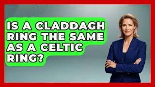 Is A Claddagh Ring The Same As A Celtic Ring? - Discovering Ireland Now