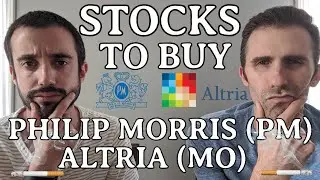 Two Dividend Stocks to Buy Now: Philip Morris (PM) and Altria Group (MO)