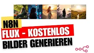 Flux AI kostenlos nutzen mit Hugging Face API | n8n Workflow Schritt f&uuml;r Schritt