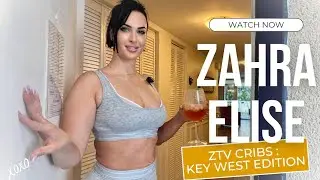 ZTV Cribs: Key West Edition 🏠 | Zahra Elise