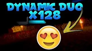 DYNAMIC DUO X128 PACK HD ! | Minecraft - [AMAZING PACK] [HD] [1.7/1.8] [KOHI/UHC/SOUP]