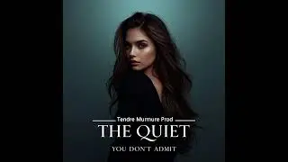 The Quiet You Don’t Admit
