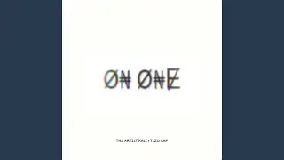 On One
