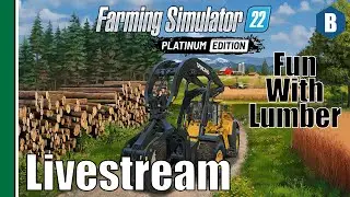 Livestream: FS22 - Fun With Lumber [Silverrun Forest] - PART 2 - Let's Build a Roller Coaster!
