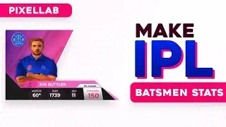 How to Make IPL Player Statistics | Batsmen Statistics for Cricket Games | PixelLab | CricGraphico