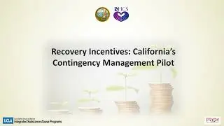 Lessons Learned from Implementation of the California Contingency Management Pilot