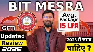 📢 BIT Mesra Updated Review 2025 | Fees, Cutoff, Placements & More! 🎓🔥