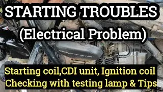 All Bikes Starting Trouble For Electrical Issues|Starting Troubles-Malayalam