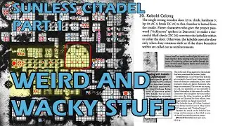 Dungeon Analysis: Sunless Citadel - Part 1